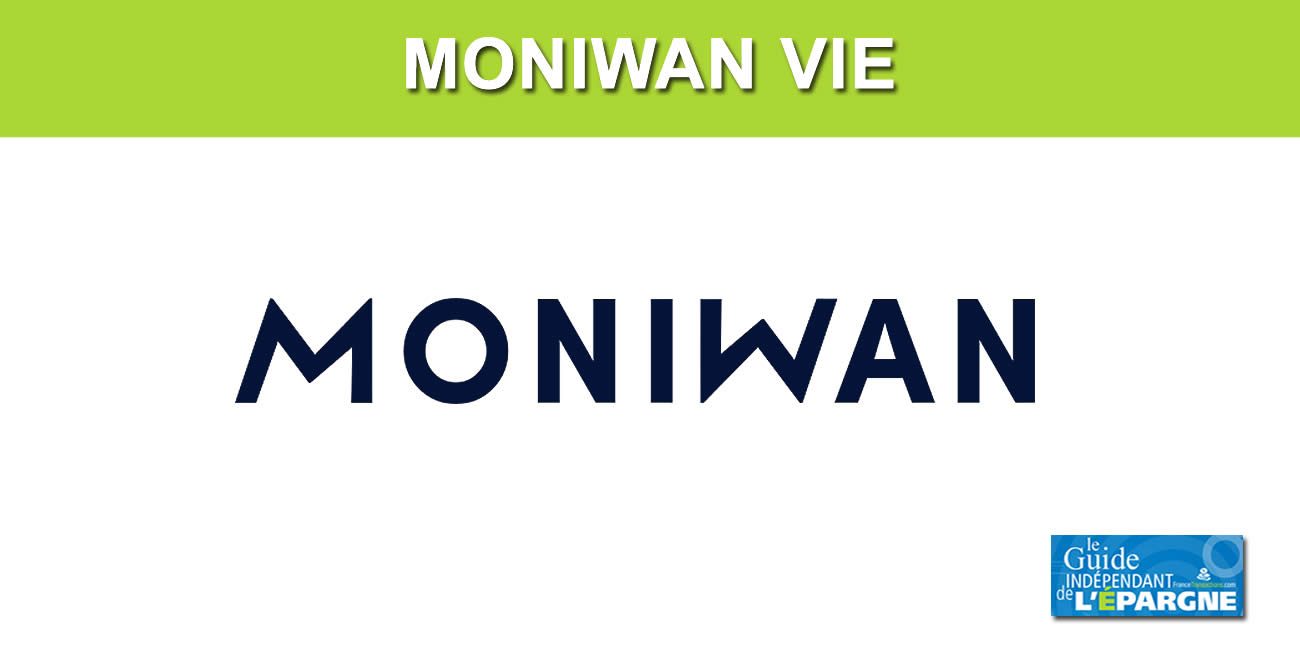 Moniwan Vie : nouvelle UC à capital et rendement garantis à l'échéance