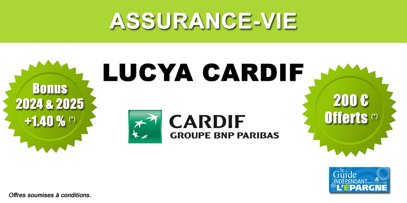Bonus Lucya Cardif : +1.40 % à saisir sur 2024 et 2025