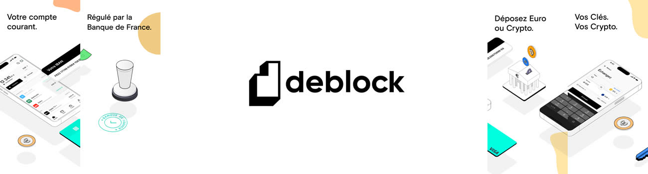 DEBLOCK, néobanque lilloise, propose un compte bancaire euros et cryptos