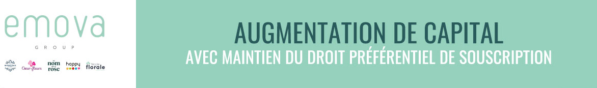 Augmentation de capital EMOVA GROUP (FR0013356755)