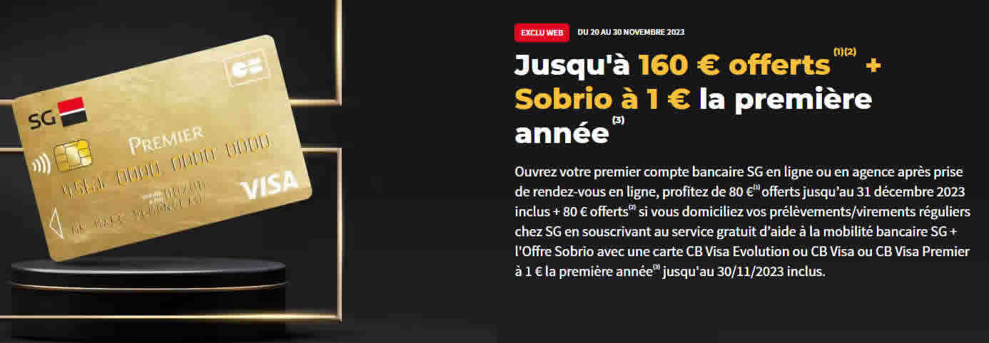 Jusqu'à 160 euros offerts en guise de bienvenue chez SG (Société Générale) et frais réduits durant 1 an, à saisir avant le 30 novembre 2023