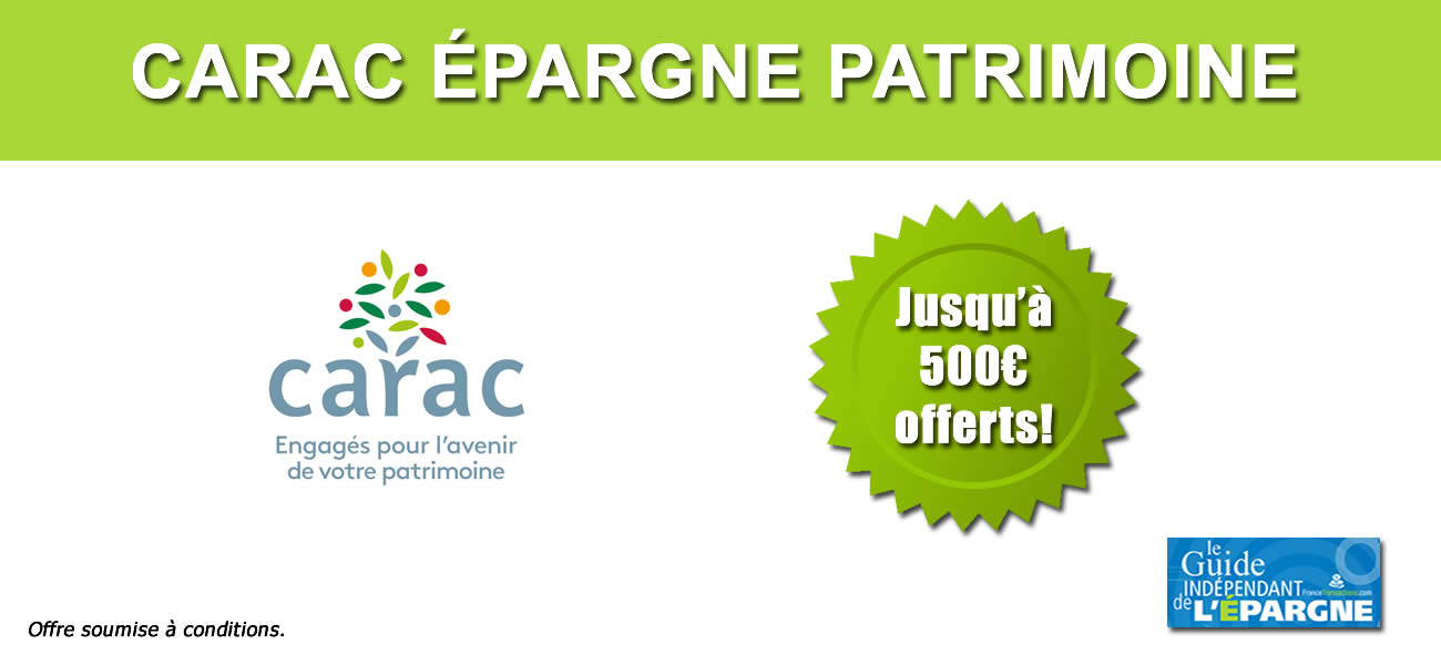 Assurance-vie ou PER CARAC : jusqu'à 500€ offerts !